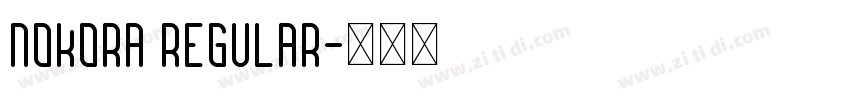 Nokora Regular字体转换